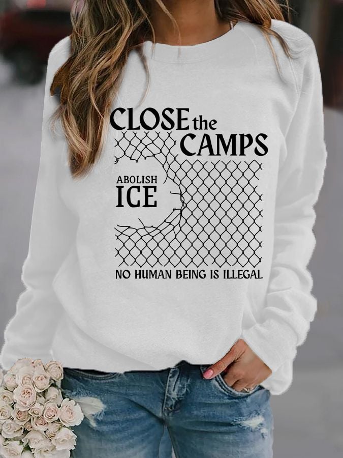 Women's Abolish ICE Close The Camps Printed Sweatshirt