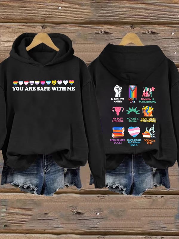 Women's You are safe with me Hoodie