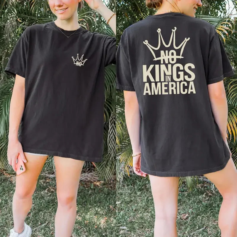 No Kings in America 2 Sides Vintage T-Shirt