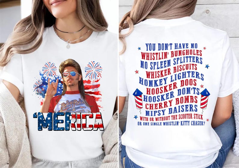 Joe Dirt 4th Of July T-Shirt/Sweatshirt/Hoodie