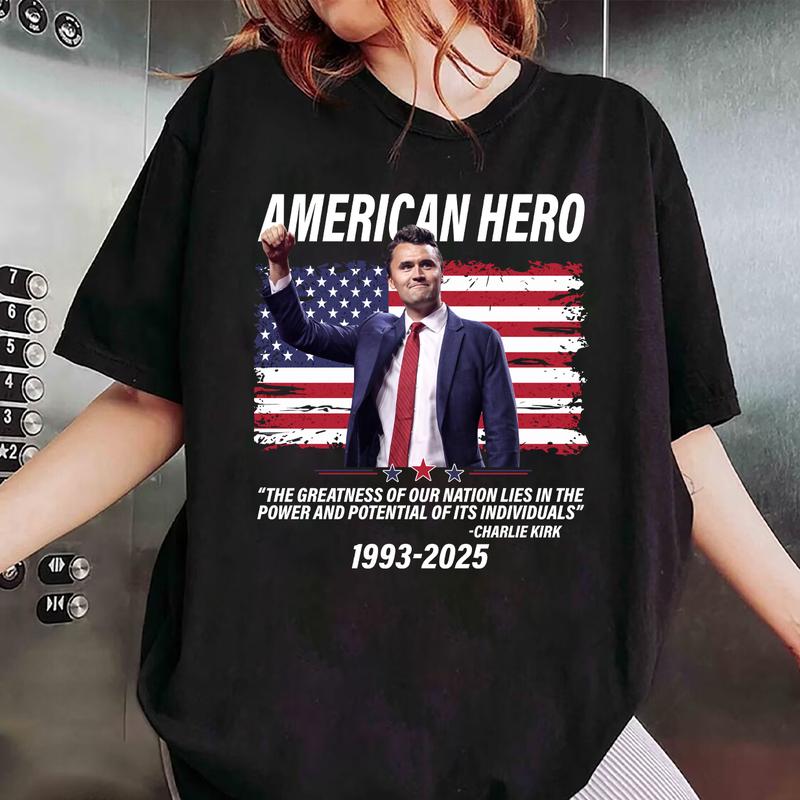 Charlie Kirk American Hero T-shirt, Sweatshirt, Gift For Him, Gift For Her