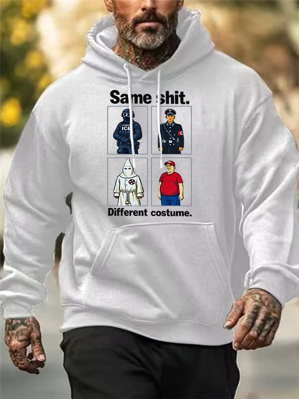 Men's  Same shit Different costume  Print  Hoodies